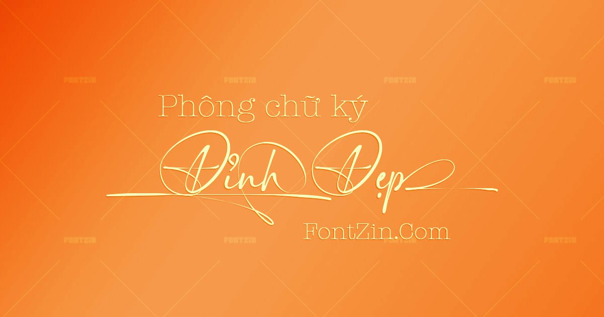 Font Chữ Ký Đẹp Việt Hóa