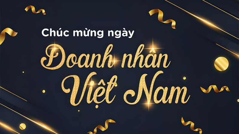 Ngay Doanh Nhan Viet Nam 13 10 Nguon Goc Y Nghia 2