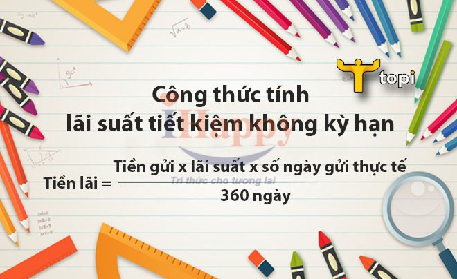 Tính lãi suất tiết kiệm không kỳ hạn
