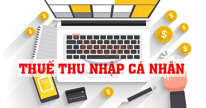 Cẩm nang về thuế thu nhập cá nhân